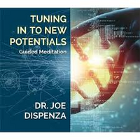 TUNING INTO NEW POTENTIALS MEDITATION CD